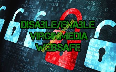 how to turn off websafe virgin media  Verified account Protected Tweets @; Suggested usersThere’s not much point protecting your WiFi, Hub, TiVo and passwords if you don’t look after your devices as well