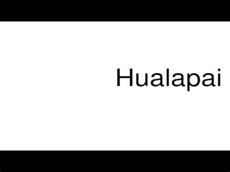 hualapai pronunciation  The Cerbat Mountains and the White Hills (Arizona) adjacent north, are the dividing ranges between the Detrital Valley west, and the Hualapai Valley east