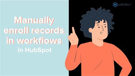 hubspot manually enroll in workflow  Think of it like an “unenrollment” trigger