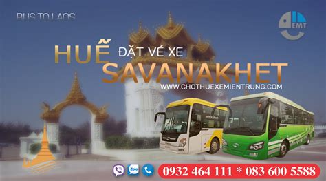 hue to savannakhet bus However, there are services departing from Hue and arriving at Phang Nga via Savannakhet Bus Station, Mukdahan and Bangkok Mochit Bus Terminal
