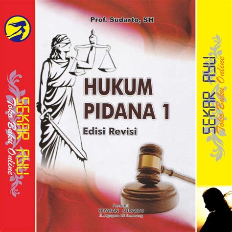 hukum pidana 1 sudarto 1 : Penerbitan: Bandung PT