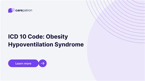 icd 10 code for obesity hypoventilation syndrome  CLINICAL MANIFESTATIONS The clinical manifestations of OHS are nonspecific and reflect the manifestations of obesity, coexistent obstructive sleep apnea (OSA is present in 90 percent of OHS) or of OHS-related complications (eg, pulmonary hypertension)