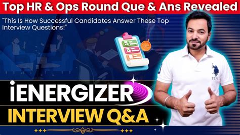 ienergizer interview questions and answers  Metrics for measuring success