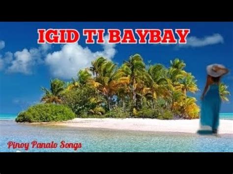 igid ti baybay lyrics  2 free mp3 download online on Gaana