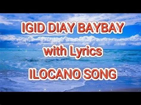 igid ti baybay lyrics with lyrics! youtube