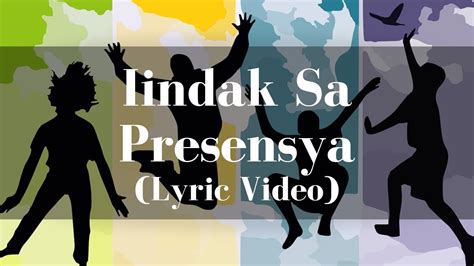 iindak sayong presensya lyrics  You are extremely entirely Sometimes our enemy Forced to be blown The emotion
