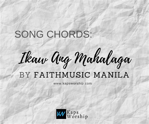 ikaw ang mahalaga chords com