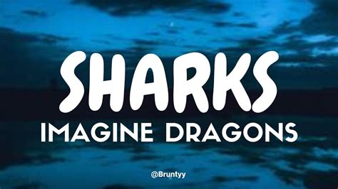 imagine dragons sharks tradução  'Cause I love how it