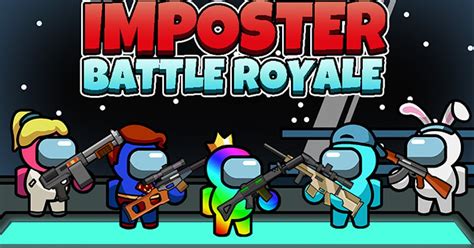 imposter battle royale 1001 juegos Friends, In this video you will see how we can get all the skins in Impostor Battle Royale game