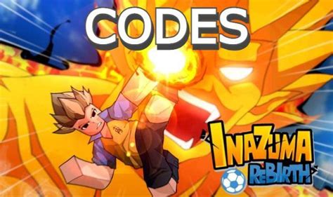 inazuma rebirth codes  These codes can no longer be redeemed for their rewards