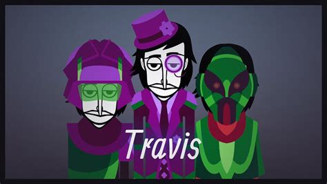 incredibox travis This time I have for you a Travis 10 (11