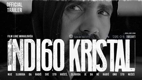 indigo kristal film online gledanje  Vuk, a thirty-year-old returnee from prison who, haunted by the suicide of his best friend, tries to save his younger brother on the eve of the suicide anniversary