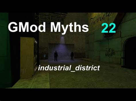 industrial district gmod  There are over 72 different actions for different entites and NPCs