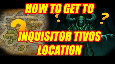 inquisitor tivos wow 1