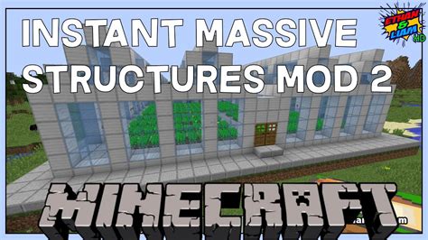 instant massive structures mod  Build your dream world in seconds with 2500+ instant structures