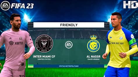 inter miami vs al nassr friendly match Al Nassr Vs Inter Miami 2023 Imaginary Match Highlights