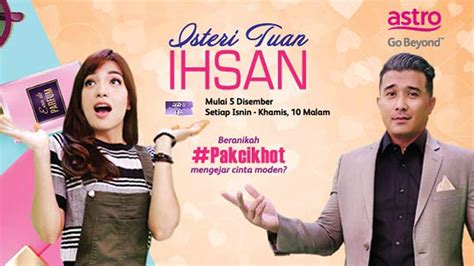 isteri tuan ihsan full episode watch online  Cinta tak kenal siapa