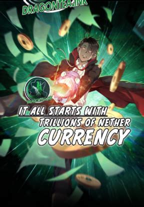 it all starts with trillions of nether currency  Lin Yu accidentally awakened a “Rich System” that