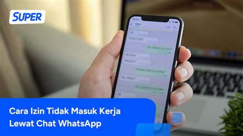 izin tidak masuk kerja lewat wa  Karena Ada Kerabat yang Meninggal