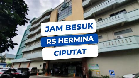 jadwal besuk rs hermina Hermina Banyumanik Pengantar