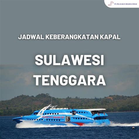 jadwal kapal cepat baubau kendari 2023  Jadwal Kapal Tilongkabila Denpasar - Lembar