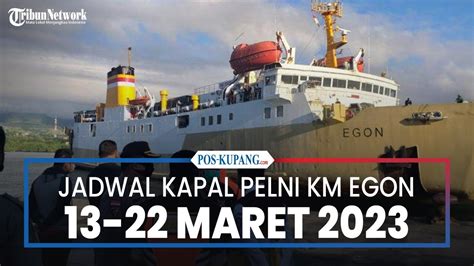 jadwal kapal laut surabaya batulicin agustus 2023  berikut jadwal kapal pelni KM Labobar 8-31