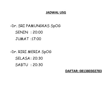 jadwal usg bidan yeni curug  USG tiroid: mengukur ukuran tiroid dan melihat ada atau tidaknya nodul atau lesi di dalam kelenjar; USG transrektal: mendeteksi kelainan atau penyakit di dalam anus atau rektum, seperti tumor atau kanker