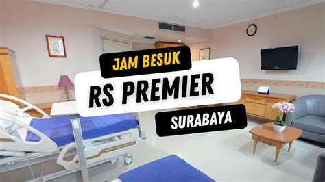 jam besuk rs royal surabaya com