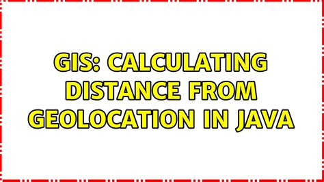 java geolocation distance  double dist = Math