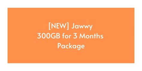 jawwy offers 3 months 300gb  Prepaid e-SIM Unlimited Special Offer