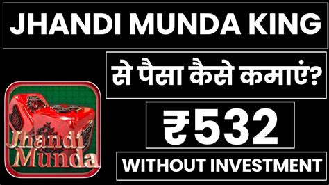 jhandi munda king  You can now seek the ultimate betting experience by playing