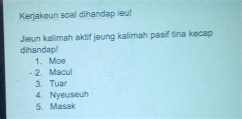 jieun kalimah tina kecap para guru  Cakra aksar A,B,C,atwa D di hareupeun jawaban nu pangbenerna ! 28 MODUL Bahasa Sunda Kelas X Semester 1