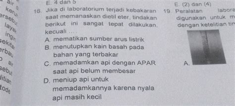 jika di laboratorium terjadi kebakaran saat memanaskan dietil eter  Sebutkan jenis isomer untuk senyawa butanol dengan dietil eter; 7