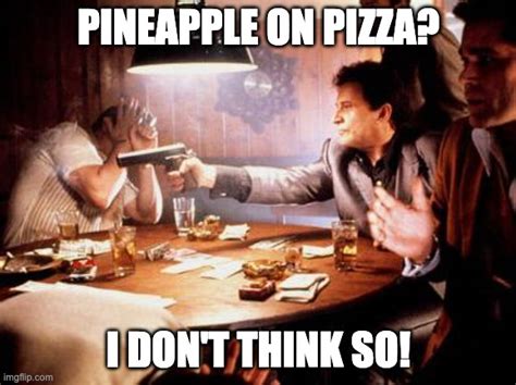 joe pesci pineapple pizza <b> a desiar nam eht ,syas nerraW ,retal sdnoceS </b>