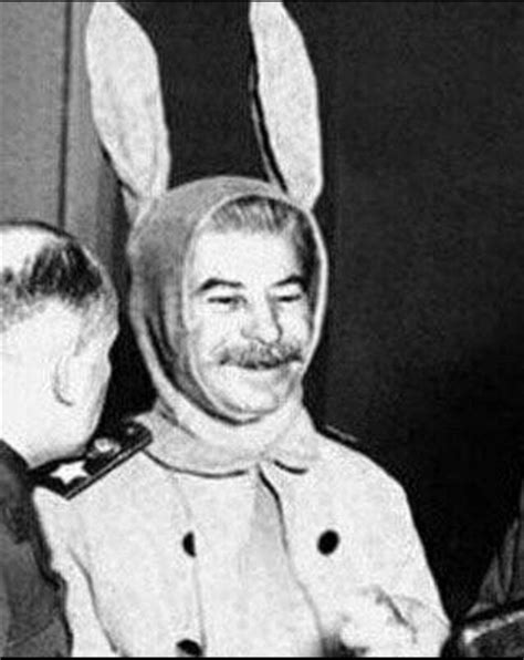 joseph stalin rabbit  “People who cast the votes decide nothing