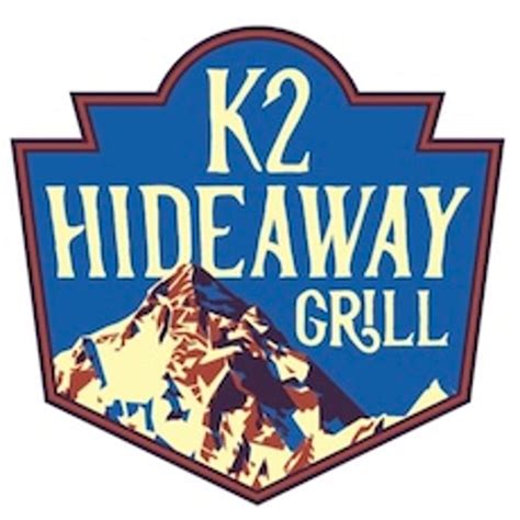 k2 hideaway grill  (406) 551-2080