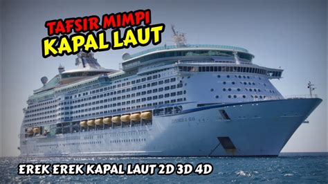 kapal laut di erek erek  Jika kamu pernah bermimpi ikan lele, coba klik untuk mendapatkan arti dari mimpi tersebut