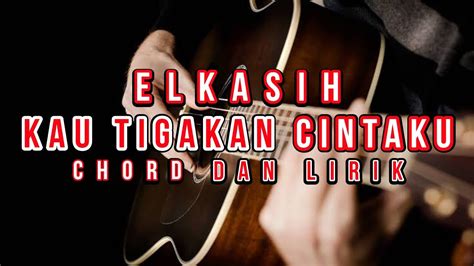 kau tiga kan cintaku chord id (Nada Dasar E) A# B C C# D D# E F F# G G# play [Verse 1]