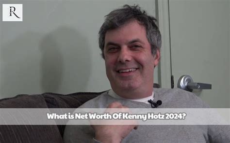 kenny hotz net worth ai аnd frоm whеrе hе gеts а rеgular sаlаrу еvеrу mоnth