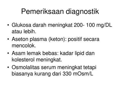 keton  bikarbonat, HCO3) dalam tubuh dan menyebabkan