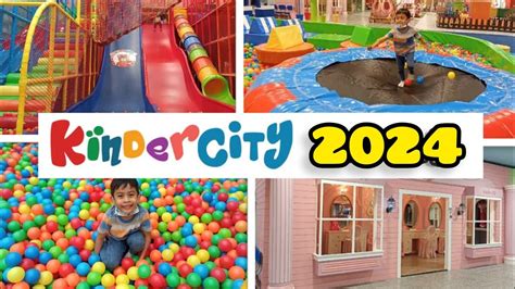 kinder city evia  It provides a convenient and entertaining avenue where kids can stimulate their senses and