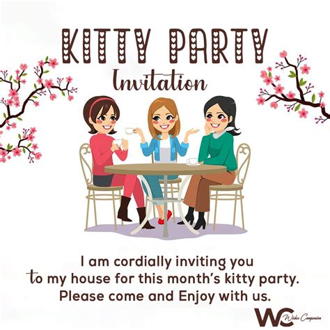 kitty party invitation message  Invite all your friends to your fun filled Kitty party not by a simple message but sending them a beautiful and attractive invitation card