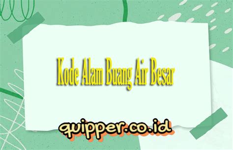 kode alam buang air besar 