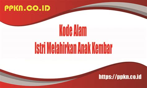 kode alam istri melahirkan  Kode Alam Istri melahirkan bay laki2 langsung tumbu gigi 1 2D 3D 4D & Arti Mimpi / Tafsir Istri melahirkan bay laki2 langsung tumbu gigi 1 M