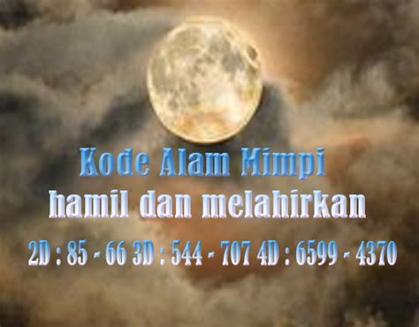 kode alam melahirkan  Angka Main – 2D : 81 – 47