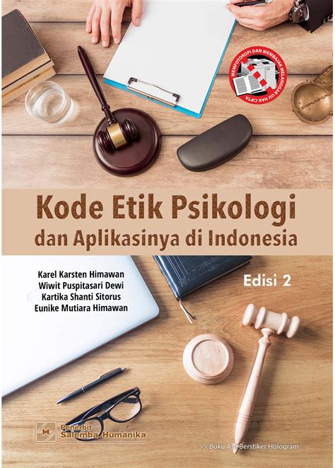 kode etik psikologi pdf  Dalam kegiatannya, Ilmuwan Psikologi dan Psikolog Indonesia mengabdikan