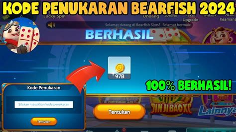 kode penukaran bearfish  Harap tonton video dan perhatikan setiap kode