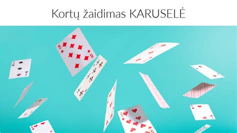 kortų žaidimas karuselė  Premijos ir nemokami žaidimai, žaidimai populiariausi, atkreipti dėmesį