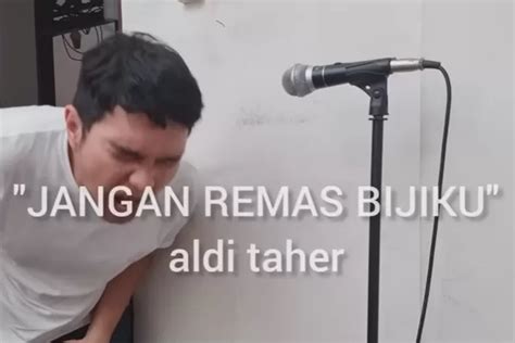 kunci gitar jangan remas bijiku aldi taher  Padahal, namanya jelas-jelas tidak masuk dalam bursa