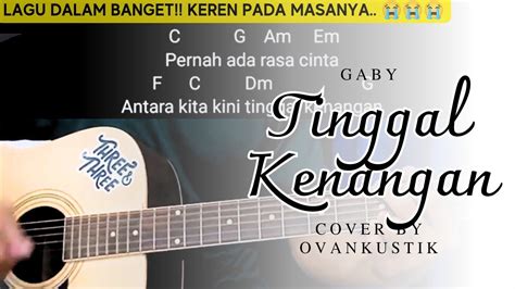 kunci gitar kenangan terindah gaby com;Pelantun lagu kenangan terindah itu lantas berencana kumpul bersama keluarga pada perayaan natal kali ini